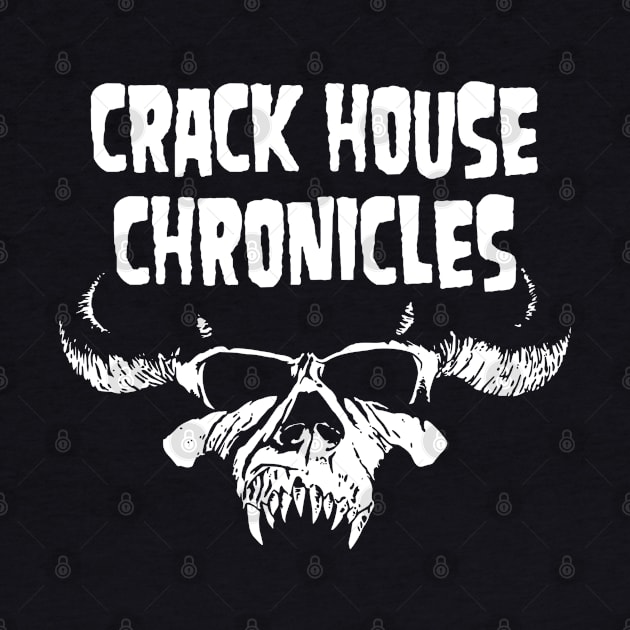 CHC Skull Front Print ONLY by crackhousechronicles